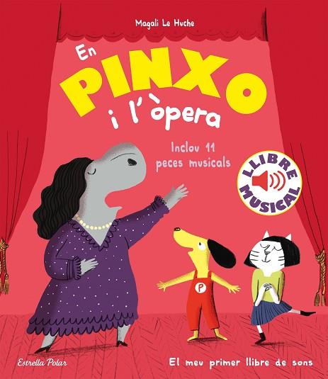 EN PINXO I L'ÒPERA. LLIBRE MUSICAL | 9788418444784 | LE HUCHE, MAGALI | Llibreria L'Altell - Llibreria Online de Banyoles | Comprar llibres en català i castellà online - Llibreria de Girona