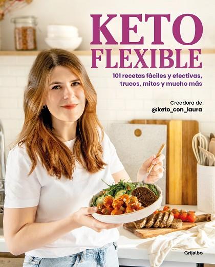 KETO FLEXIBLE | 9788425365942 | @KETO_CON_LAURA | Llibreria L'Altell - Llibreria Online de Banyoles | Comprar llibres en català i castellà online - Llibreria de Girona