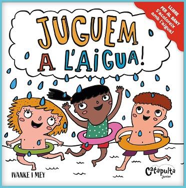 JUGUEM A L’AIGUA! | 9788412730210 | KERNER, IVÁN/CLERICI, MAYRA | Llibreria L'Altell - Llibreria Online de Banyoles | Comprar llibres en català i castellà online - Llibreria de Girona