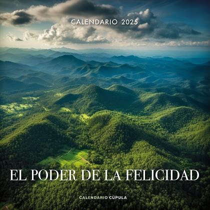 CALENDARIO EL PODER DE LA FELICIDAD 2025 | 9788448041670 | AA. VV. | Llibreria Online de Banyoles | Comprar llibres en català i castellà online