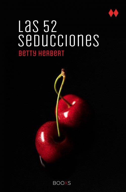 52 SEDUCCIONES LAS FG  (BOOXS) | 9788466318846 | HERBERT, BETTY | Llibreria Online de Banyoles | Comprar llibres en català i castellà online