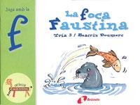 LA FOCA FAUSTINA | 9788483041901 | DOUMERC, BEATRIZ | Llibreria Online de Banyoles | Comprar llibres en català i castellà online