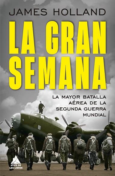 LA GRAN SEMANA | 9788419703637 | HOLLAND, JAMES | Llibreria Online de Banyoles | Comprar llibres en català i castellà online