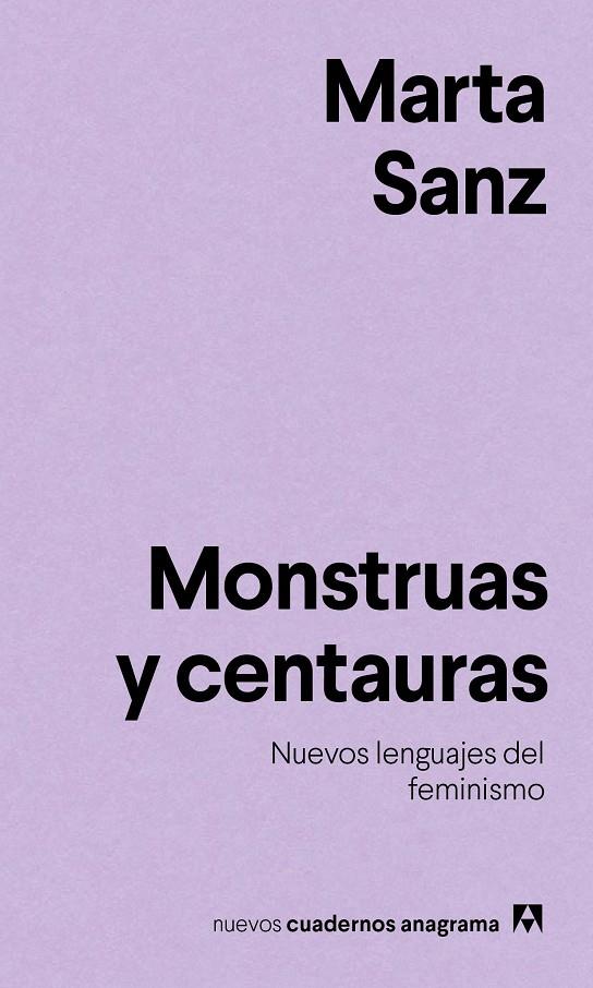 MONSTRUAS Y CENTAURAS | 9788433916228 | SANZ, MARTA | Llibreria L'Altell - Llibreria Online de Banyoles | Comprar llibres en català i castellà online - Llibreria de Girona