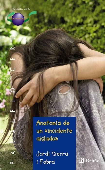 ANATOMIA DE UN INCIDENTE AISLADO | 9788421663752 | SIERRA I FABRA, JORDI | Llibreria Online de Banyoles | Comprar llibres en català i castellà online