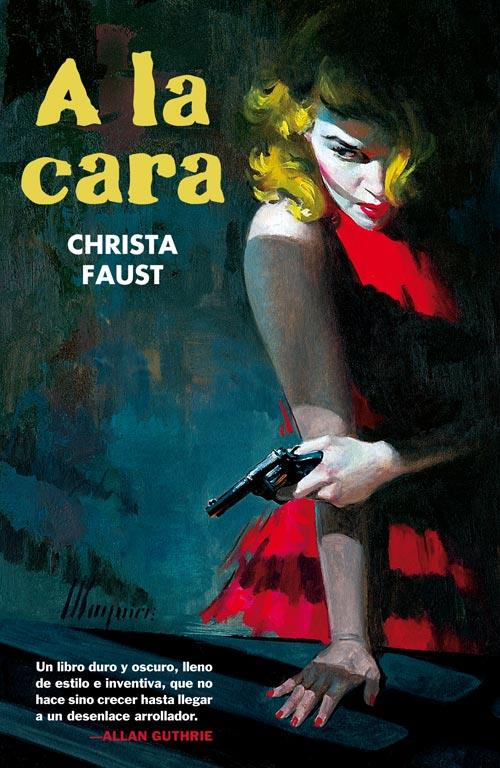 LA CARA, A | 9788493777104 | FAUST, CHRISTA | Llibreria Online de Banyoles | Comprar llibres en català i castellà online