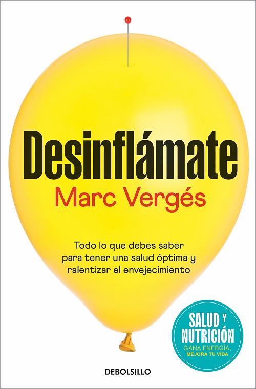 DESINFLÁMATE (CAMPAÑA EDICIÓN LIMITADA) | 9788466372442 | VERGÉS, MARC | Llibreria Online de Banyoles | Comprar llibres en català i castellà online