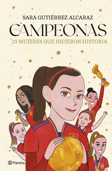 CAMPEONAS | 9788408287346 | GUTIÉRREZ ALCARAZ, SARA | Llibreria L'Altell - Llibreria Online de Banyoles | Comprar llibres en català i castellà online - Llibreria de Girona