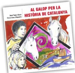 AL GALOP PER LA HISTÒRIA DE CATALUNYA | 9788494249501 | PAGÈS I CASSÚ, DAVID (1968- ) | Llibreria L'Altell - Llibreria Online de Banyoles | Comprar llibres en català i castellà online - Llibreria de Girona