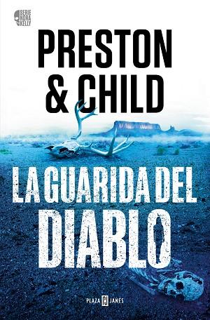 GUARIDA DEL DIABLO, LA | 9788401032806 | PRESTON, DOUGLAS/CHILD, LINCOLN | Llibreria Online de Banyoles | Comprar llibres en català i castellà online