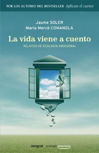 VIDA VIENE A CUENTO, LA | 9788498671186 | SOLER, JAUME I MARIA MERCE CONANGLA | Llibreria Online de Banyoles | Comprar llibres en català i castellà online