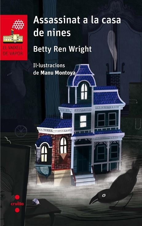 ASSASSINAT A LA CASA DE NINES | 9788466143486 | REN WRIGHT, BETTY | Llibreria Online de Banyoles | Comprar llibres en català i castellà online