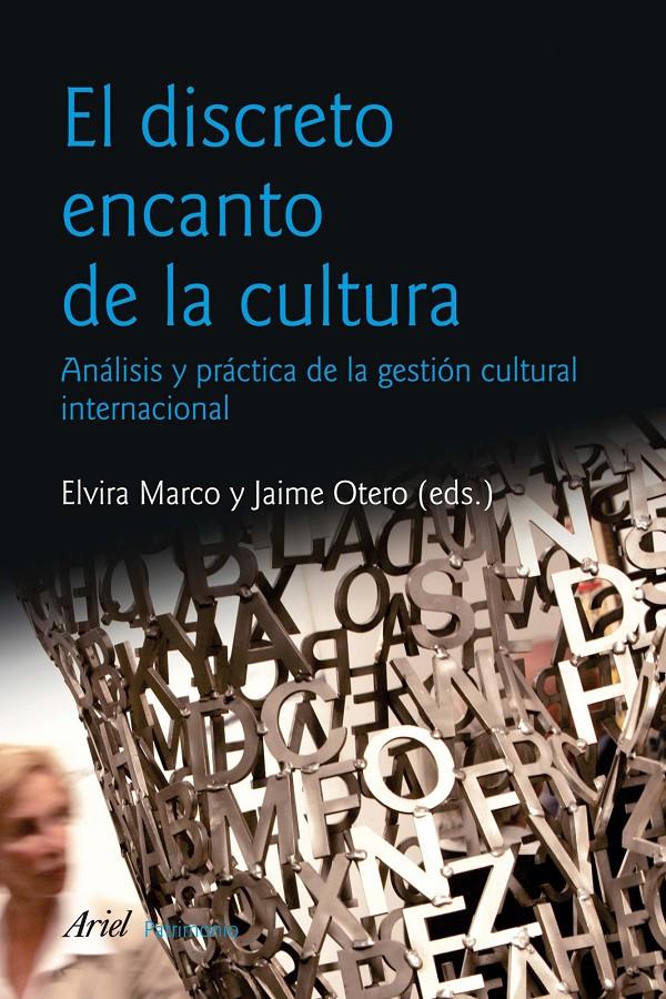 DISCRETO ENCANTO DE LA CULTURA, EL | 9788434470477 | MARCO, ELVIRA/ OTERO, JAIME | Llibreria L'Altell - Llibreria Online de Banyoles | Comprar llibres en català i castellà online - Llibreria de Girona