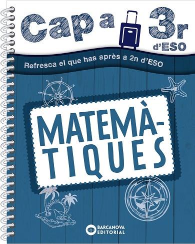 CAP A 3R D' ESO. MATEMÀTIQUES | 9788448953690 | GIL, LOURDES/MARÍN, MANEL/GONFAUS, QUERALT | Llibreria Online de Banyoles | Comprar llibres en català i castellà online