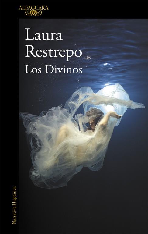 DIVINOS, LOS | 9788420432687 | RESTREPO, LAURA | Llibreria Online de Banyoles | Comprar llibres en català i castellà online