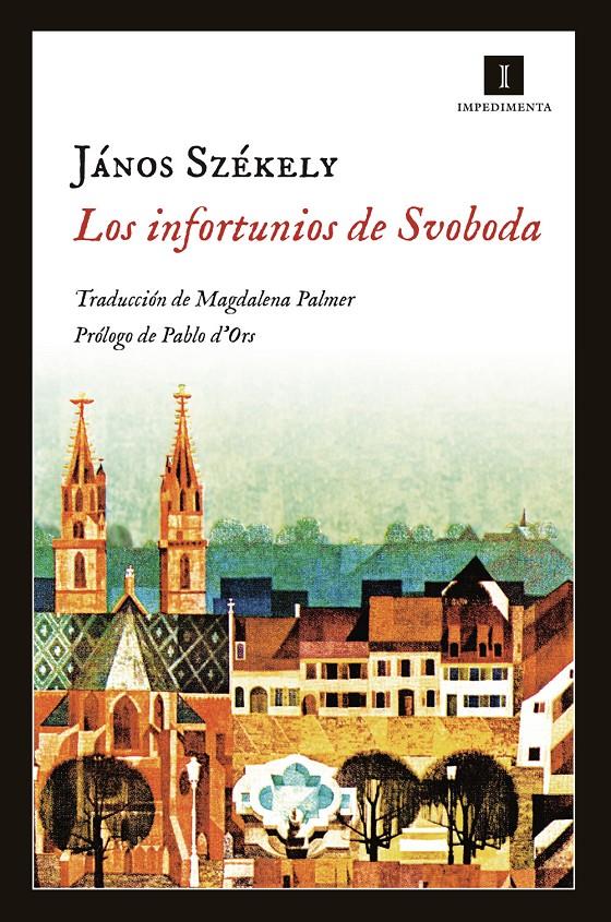 LOS INFORTUNIOS DE SVOBODA | 9788415979609 | SZÉKELY, JÁNOS | Llibreria Online de Banyoles | Comprar llibres en català i castellà online