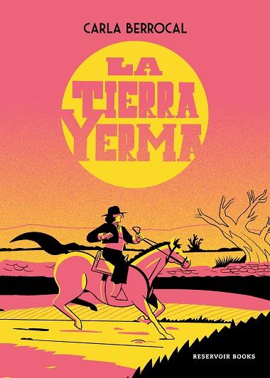 LA TIERRA YERMA | 9788419437860 | BERROCAL, CARLA | Llibreria Online de Banyoles | Comprar llibres en català i castellà online