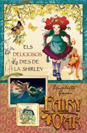 DELICIOSOS DIES DE LA SHERLEY,ELS | 9788499320199 | ELISABETTA GNONE | Llibreria Online de Banyoles | Comprar llibres en català i castellà online