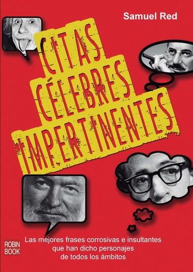 CITAS CELEBRES IMPERTINENTES | 9788499173061 | RED, SAMUEL | Llibreria Online de Banyoles | Comprar llibres en català i castellà online