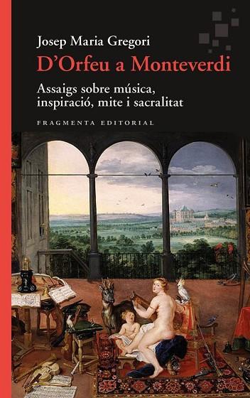 D’ORFEU A MONTEVERDI | 9788410188549 | GREGORI, JOSEP MARIA | Llibreria Online de Banyoles | Comprar llibres en català i castellà online