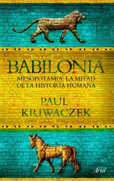 BABILONIA | 9788434469426 | KRIWACZEK, PAUL | Llibreria Online de Banyoles | Comprar llibres en català i castellà online