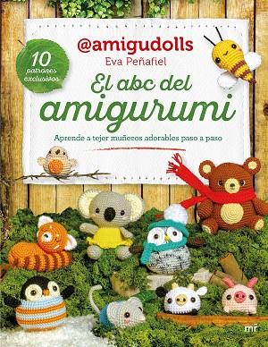 EL ABC DEL AMIGURUMI | 9788427053106 | EVA PEÑAFIEL (@AMIGUDOLLS) | Llibreria Online de Banyoles | Comprar llibres en català i castellà online