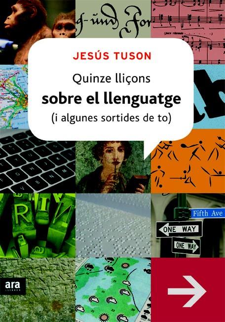 QUINZE LLIÇONS SOBRE EL LLENGUATGE | 9788415224129 | TUSON, JESÚS | Llibreria Online de Banyoles | Comprar llibres en català i castellà online