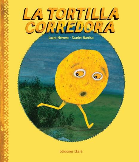 TORTILLA CORREDORA, LA | 9788493721213 | HERRERA, LAURA | Llibreria Online de Banyoles | Comprar llibres en català i castellà online