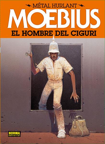 HOMBRE DEL CIGURI EL | 9788467910353 | MOEBIUS | Llibreria Online de Banyoles | Comprar llibres en català i castellà online