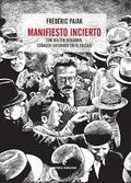 MANIFIESTO INCIERTO | 9788416544066 | PAJAK, FRÉDÉRIC | Llibreria Online de Banyoles | Comprar llibres en català i castellà online