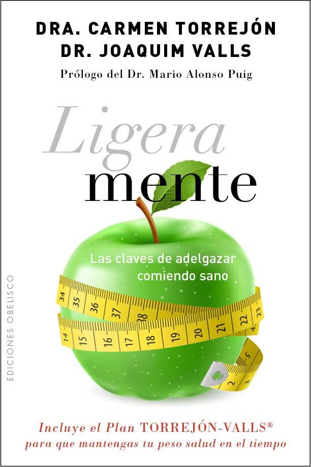 LIGERA MENTE | 9788415968733 | VALLS MORATO, JOAQUIM/TORREJÓN RUEDA, CARMEN | Llibreria Online de Banyoles | Comprar llibres en català i castellà online