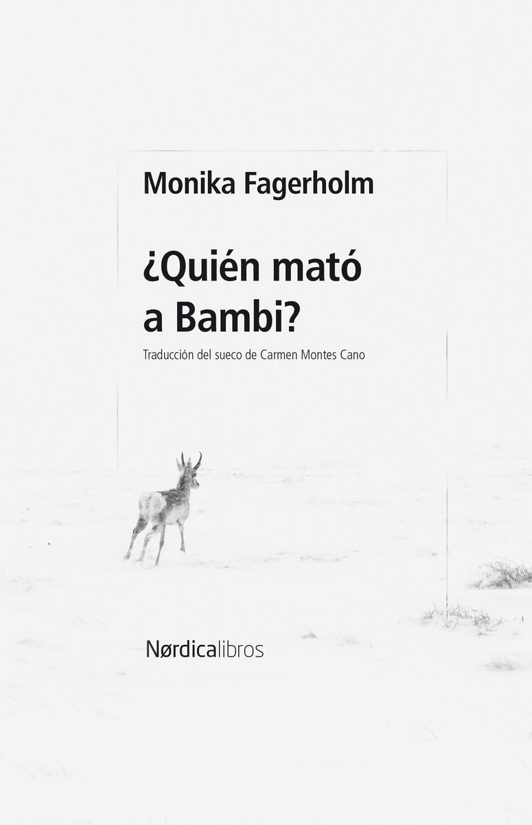 ¿QUIÉN MATÓ A BAMBI? | 9788410200678 | FAGERHOLM, MONIKA | Llibreria L'Altell - Llibreria Online de Banyoles | Comprar llibres en català i castellà online - Llibreria de Girona