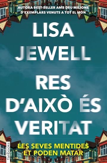 RES D'AIXÒ ÉS VERITAT | 9788410028241 | JEWELL, LISA | Llibreria Online de Banyoles | Comprar llibres en català i castellà online