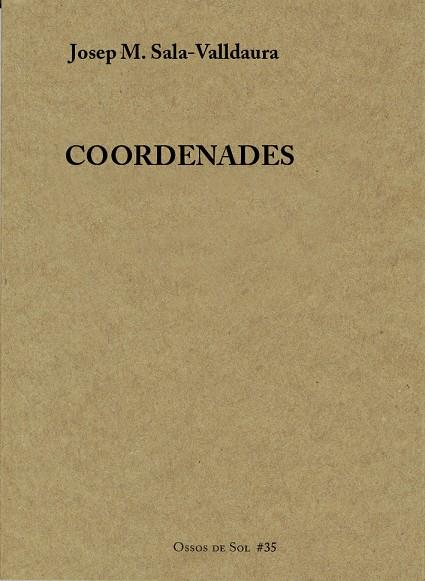 COORDENADES | 9788494746383 | SALA-VALLDAURA, JOSEP M. | Llibreria Online de Banyoles | Comprar llibres en català i castellà online