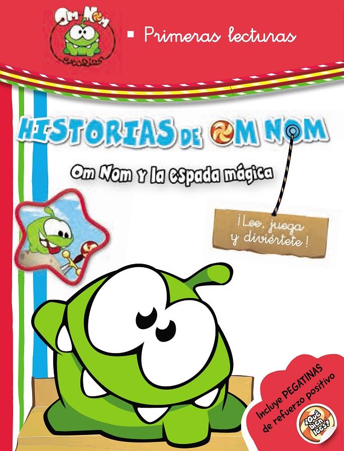 CUT THE ROPE. HISTORIAS DE OM NOM. OM NOM Y LA ESPADA MÁGICA | 9788437200637 | ZEPTOLAB UK LIMITED | Llibreria Online de Banyoles | Comprar llibres en català i castellà online