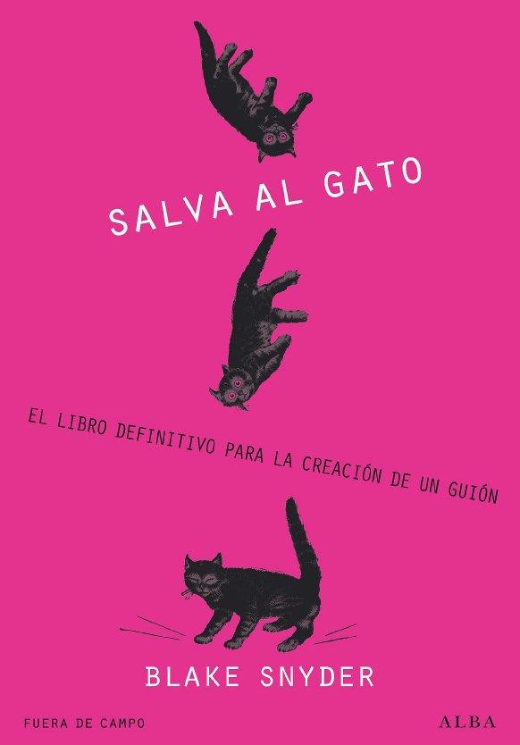 ¡SALVA AL GATO! | 9788484285823 | SNYDER, BLAKE | Llibreria L'Altell - Llibreria Online de Banyoles | Comprar llibres en català i castellà online - Llibreria de Girona