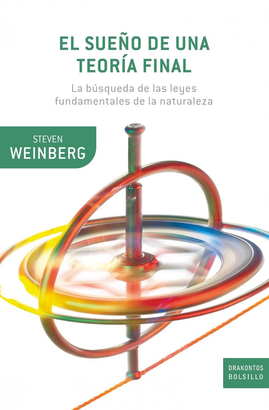 SUEÑO DE UNA TEORÍA FINAL, EL | 9788498921113 | WEINBERG,STEVEN | Llibreria Online de Banyoles | Comprar llibres en català i castellà online