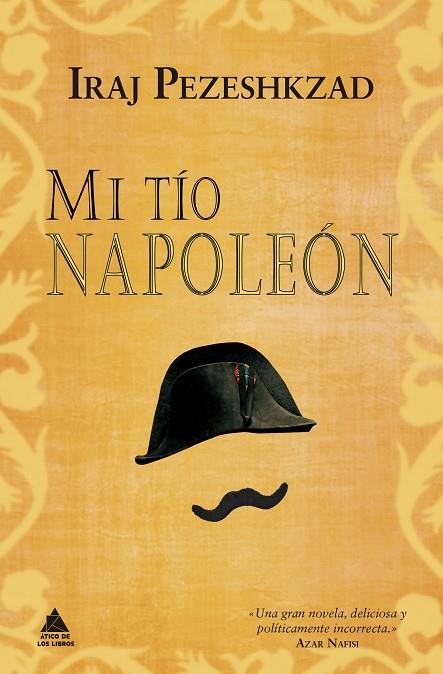 MI TÍO NAPOLEÓN | 9788418217258 | PEZESHKZAD, IRAJ | Llibreria L'Altell - Llibreria Online de Banyoles | Comprar llibres en català i castellà online - Llibreria de Girona