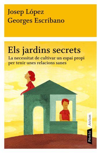 JARDINS SECRETS, ELS | 9788498091472 | LOPEZ, JOSEP I ESCRIBANO, GEORGES | Llibreria L'Altell - Llibreria Online de Banyoles | Comprar llibres en català i castellà online - Llibreria de Girona