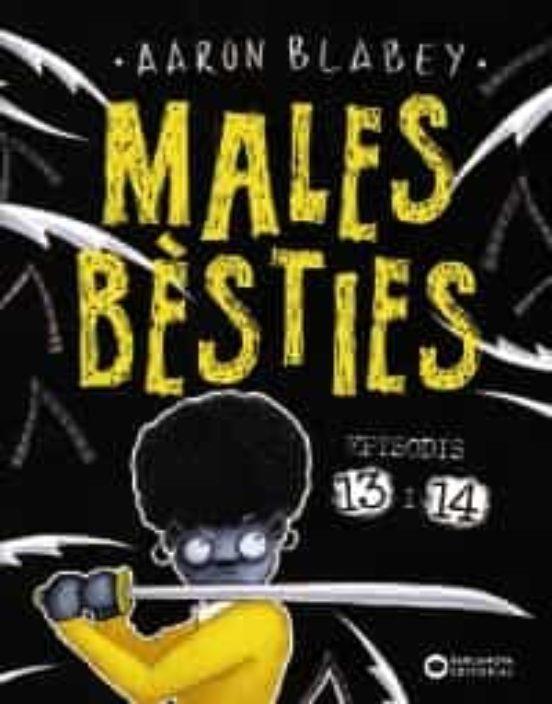 MALES BÈSTIES 13/14 | 9788448959760 | AARON BLABEY | Llibreria Online de Banyoles | Comprar llibres en català i castellà online