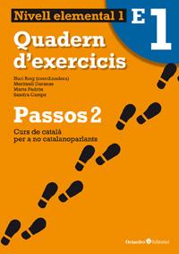 PASSOS 2. QUADERN EXERCICIS ELEMENTAL 1 | 9788499212043 | ROIG MARTÍNEZ, NÚRIA/DARANAS VIÑOLAS, MERITXELL/PADRÓS COLL, MARTA/CAMPS FERNÁNDEZ, SANDRA | Llibreria L'Altell - Llibreria Online de Banyoles | Comprar llibres en català i castellà online - Llibreria de Girona