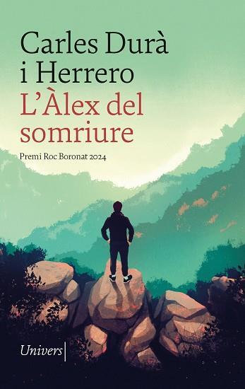 L'ÀLEX DEL SOMRIURE | 9788419721242 | DURÀ I HERRERO, CARLES | Llibreria Online de Banyoles | Comprar llibres en català i castellà online