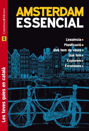 AMSTERDAM ESSENCIAL | 9788415403555 | GARCÍA NISA, CINTIA | Llibreria L'Altell - Llibreria Online de Banyoles | Comprar llibres en català i castellà online - Llibreria de Girona