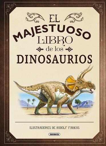 MAJESTUOSO LIBRO DE LOS DINOSAURIOS, EL | 9788467753547 | JACKSON, TOM | Llibreria Online de Banyoles | Comprar llibres en català i castellà online