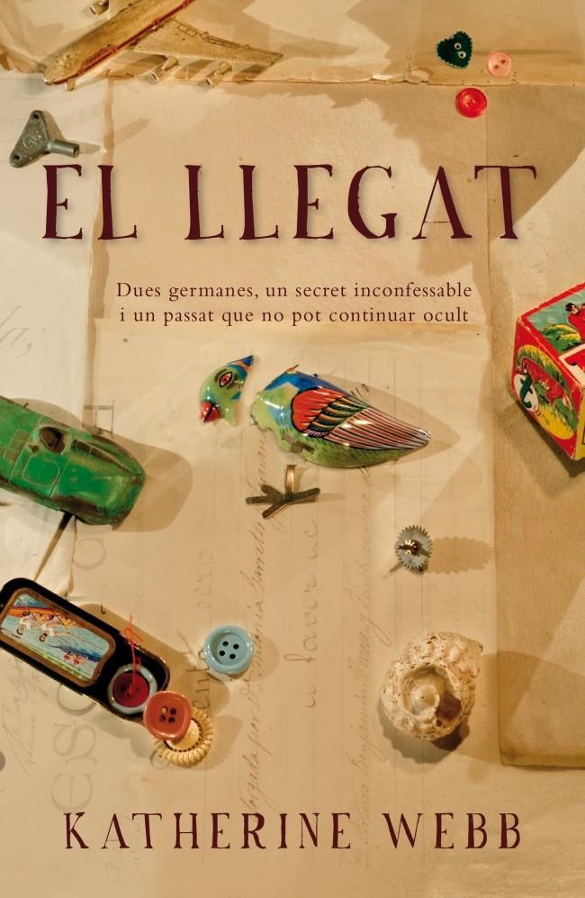 LLEGAT, EL | 9788401387708 | WEBB, KATHERINE | Llibreria Online de Banyoles | Comprar llibres en català i castellà online