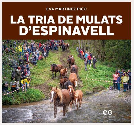 LA TRIA DE MULATS D'ESPINAVELL | 9788419292292 | MARTÍNEZ PICÓ, EVA | Llibreria L'Altell - Llibreria Online de Banyoles | Comprar llibres en català i castellà online - Llibreria de Girona