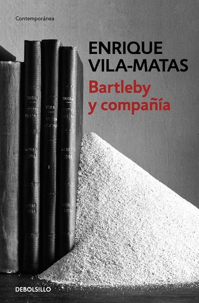 BARTLEBY Y COMPAÑÍA | 9788466329859 | VILA-MATAS,ENRIQUE | Llibreria Online de Banyoles | Comprar llibres en català i castellà online