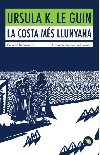 LA COSTA MES LLUNYANA | 9788419206060 | LE GUIN, URSULA K. | Llibreria Online de Banyoles | Comprar llibres en català i castellà online