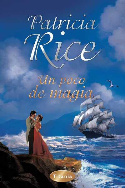 UN POCO DE MAGIA | 9788496711495 | RICE, PATRICIA | Llibreria Online de Banyoles | Comprar llibres en català i castellà online