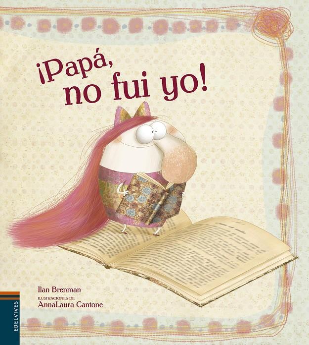 PAPÁ, NO FUÍ YO! | 9788426394750 | BRENMAN LLAN  | Llibreria Online de Banyoles | Comprar llibres en català i castellà online